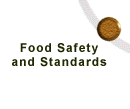 Food Safety and Standards